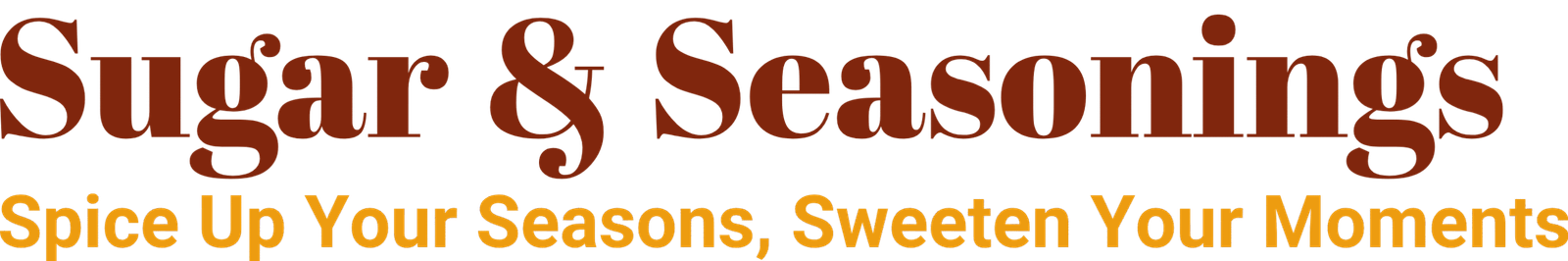 Sugar & Seasonings